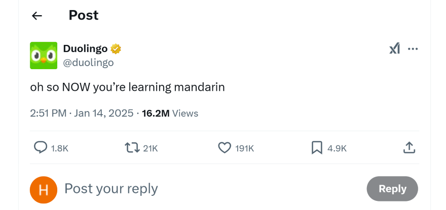 Screenshot of a post from Duolingo's X account that states: "oh so NOW you're learning Mandarin"