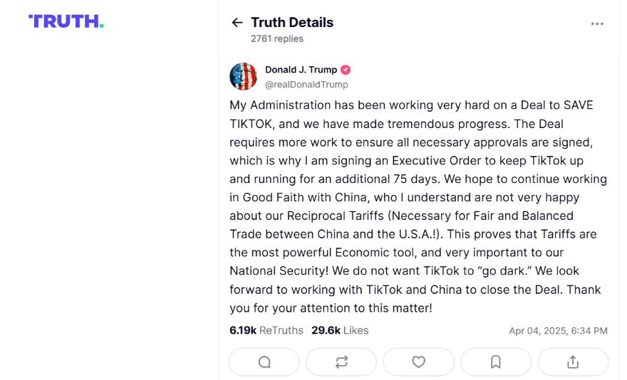 A post on Truth Social from Trump talking about the TikTok ban extension.
